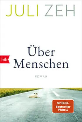 Zeh | Über Menschen | Buch | 978-3-442-77219-3 | www2.sack.de