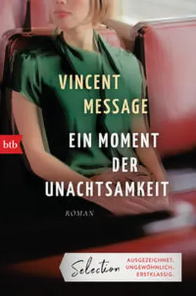 Message |  Ein Moment der Unachtsamkeit | Buch |  Sack Fachmedien