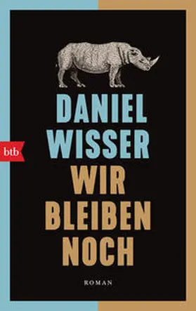 Wisser |  Wir bleiben noch | Buch |  Sack Fachmedien