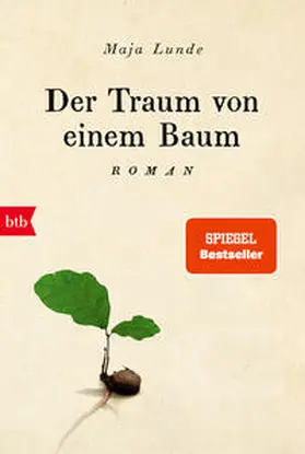 Lunde |  Der Traum von einem Baum | Buch |  Sack Fachmedien
