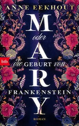 Eekhout |  Mary oder die Geburt von Frankenstein | Buch |  Sack Fachmedien
