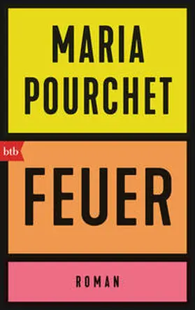 Pourchet | Feuer | Buch | 978-3-442-77487-6 | www2.sack.de