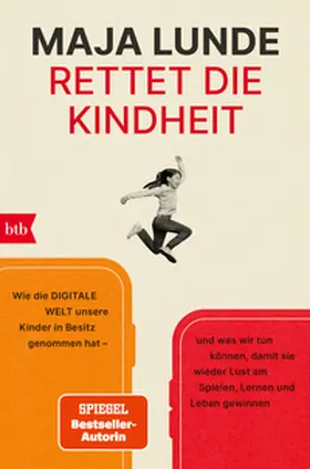 Lunde | Rettet die Kindheit | Buch | 978-3-442-77579-8 | www2.sack.de