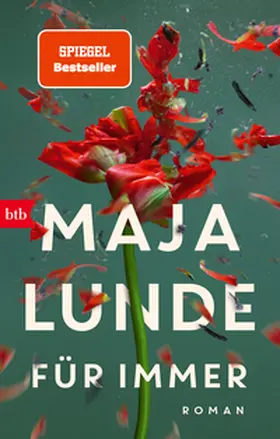 Lunde | Für immer | Buch | 978-3-442-77591-0 | sack.de