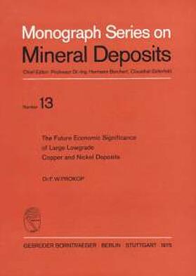 Prokop |  The Future economic significance of large lowgrade copper and nickel deposits | Buch |  Sack Fachmedien