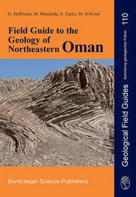 Hoffmann / Meschede / Zacke |  Field Guide to the Geology of Northeastern Oman | Buch |  Sack Fachmedien