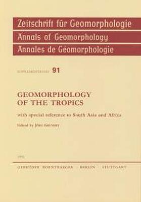 Grunert |  Geomorphology of the Tropics with special reference to South Asia and Africa | Buch |  Sack Fachmedien