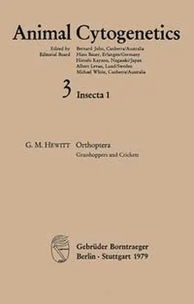 Hewitt / John / Kayano |  Animal Cytogenetics / Insecta / Orthoptera. Grasshoppers and Crickets | Buch |  Sack Fachmedien
