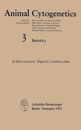 Matuszewski / John / Kayano |  Animal Cytogenetics / Insecta / Diptera I: Cecidomyiidae | Buch |  Sack Fachmedien