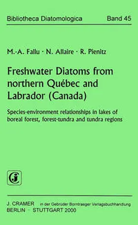 Fallu / Allaire / Pienitz |  Freshwater Diatoms from northern Québec and Labrador (Canada) | Buch |  Sack Fachmedien