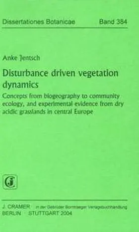 Jentsch |  Disturbance driven vegetation dynamics | Buch |  Sack Fachmedien