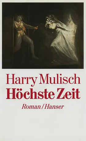 Mulisch |  Höchste Zeit | Buch |  Sack Fachmedien