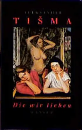 Tisma |  Die wir lieben | Buch |  Sack Fachmedien