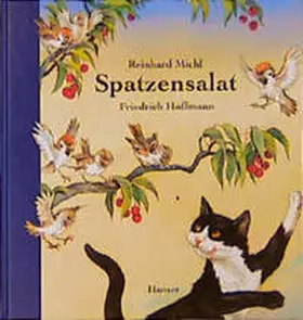 Michl / Hoffmann |  Spatzensalat | Buch |  Sack Fachmedien