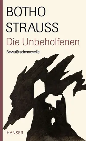 Strauß |  Die Unbeholfenen | Buch |  Sack Fachmedien