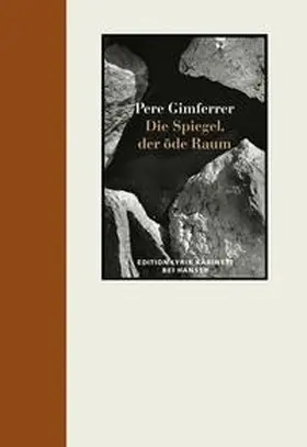Gimferrer |  Die Spiegel. Der öde Raum | Buch |  Sack Fachmedien