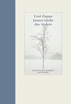 Zupan |  Und immer bleibt das Andere | Buch |  Sack Fachmedien