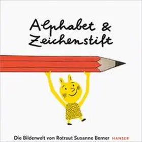 Abmeier |  Alphabet und Zeichenstift | Buch |  Sack Fachmedien