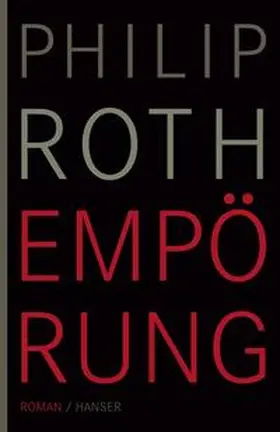 Roth |  Empörung | Buch |  Sack Fachmedien