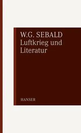 Sebald |  Luftkrieg und Literatur | Buch |  Sack Fachmedien