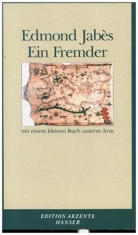 Jabès |  Ein Fremder mit einem kleinen Buch unterm Arm | Buch |  Sack Fachmedien