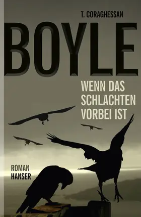 Boyle |  Wenn das Schlachten vorbei ist | Buch |  Sack Fachmedien