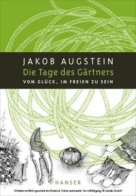 Augstein |  Die Tage des Gärtners | eBook | Sack Fachmedien