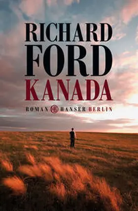 Ford | Kanada | Buch | 978-3-446-24026-1 | www2.sack.de