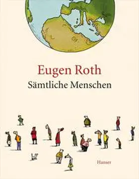 Roth |  Sämtliche Menschen | Buch |  Sack Fachmedien