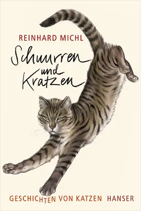 Michl / Knödler |  Schnurren und Kratzen - Geschichten von Katzen | Buch |  Sack Fachmedien