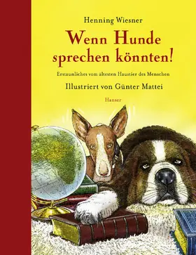 Wiesner |  Wenn Hunde sprechen könnten! | Buch |  Sack Fachmedien