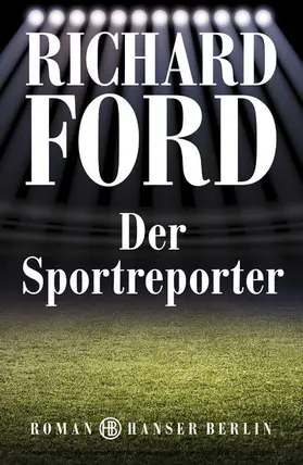 Ford |  Der Sportreporter | eBook | Sack Fachmedien