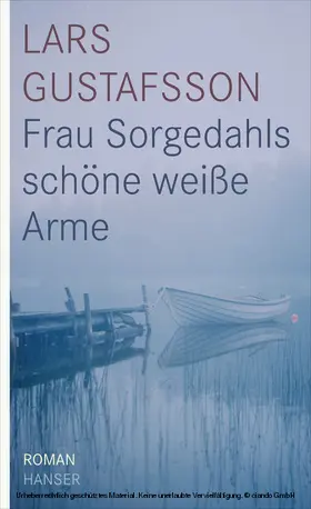 Gustafsson |  Frau Sorgedahls schöne weiße Arme | eBook | Sack Fachmedien