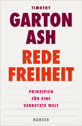 Garton Ash | Redefreiheit | Buch | 978-3-446-24494-8 | www2.sack.de