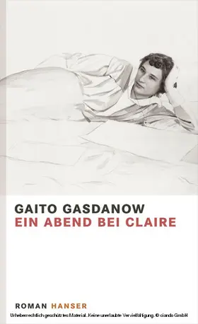 Gasdanow |  Ein Abend bei Claire | eBook | Sack Fachmedien