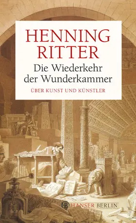 Ritter |  Die Wiederkehr der Wunderkammer | eBook | Sack Fachmedien