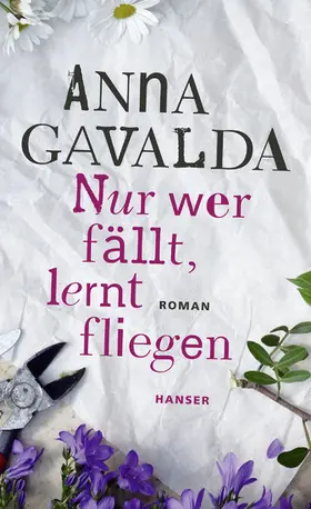 Gavalda |  Nur wer fällt, lernt fliegen | eBook | Sack Fachmedien