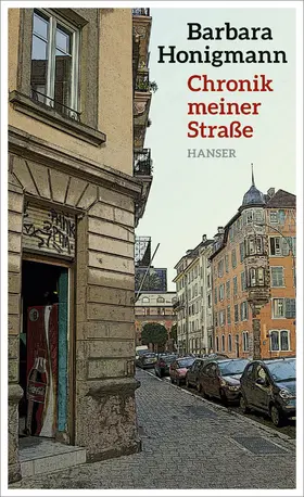Honigmann |  Chronik meiner Straße | Buch |  Sack Fachmedien