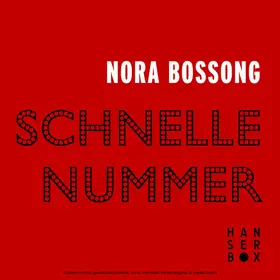 Bossong |  Schnelle Nummer | eBook | Sack Fachmedien