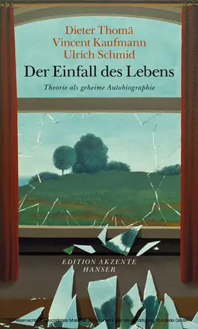 Thomä / Schmid / Kaufmann |  Der Einfall des Lebens | eBook | Sack Fachmedien