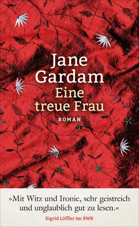 Gardam |  Eine treue Frau | Buch |  Sack Fachmedien