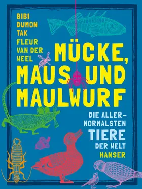 Dumon Tak |  Mücke, Maus und Maulwurf | Buch |  Sack Fachmedien