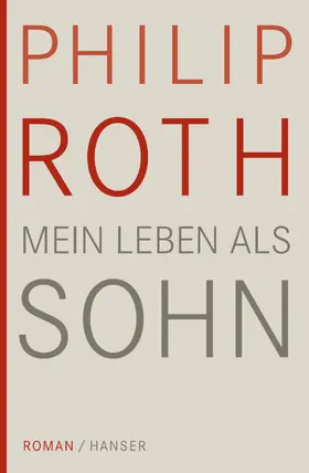 Roth |  Mein Leben als Sohn | Buch |  Sack Fachmedien