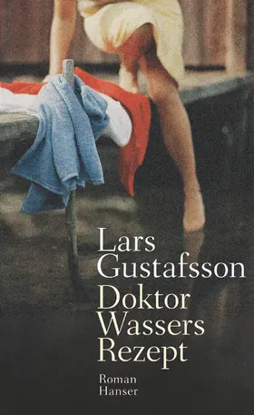 Gustafsson |  Doktor Wassers Rezept | eBook | Sack Fachmedien