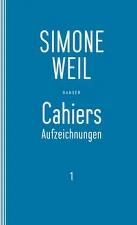 Weil / Edl / Matz |  Cahiers 1 | Buch |  Sack Fachmedien