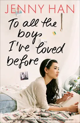 Han |  To all the boys I’ve loved before | eBook | Sack Fachmedien