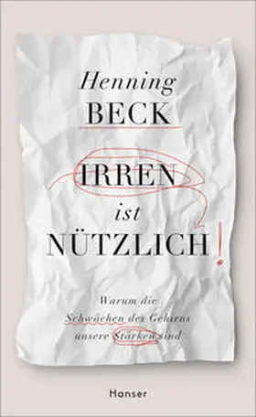 Beck |  Irren ist nützlich | Buch |  Sack Fachmedien