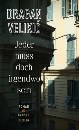 Velikic |  Jeder muss doch irgendwo sein | eBook | Sack Fachmedien