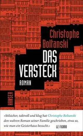 Boltanski |  Das Versteck | Buch |  Sack Fachmedien