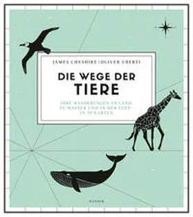 Cheshire / Uberti |  Die Wege der Tiere | Buch |  Sack Fachmedien